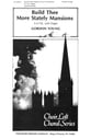 Build Thee More Stately Mansions SATB choral sheet music cover